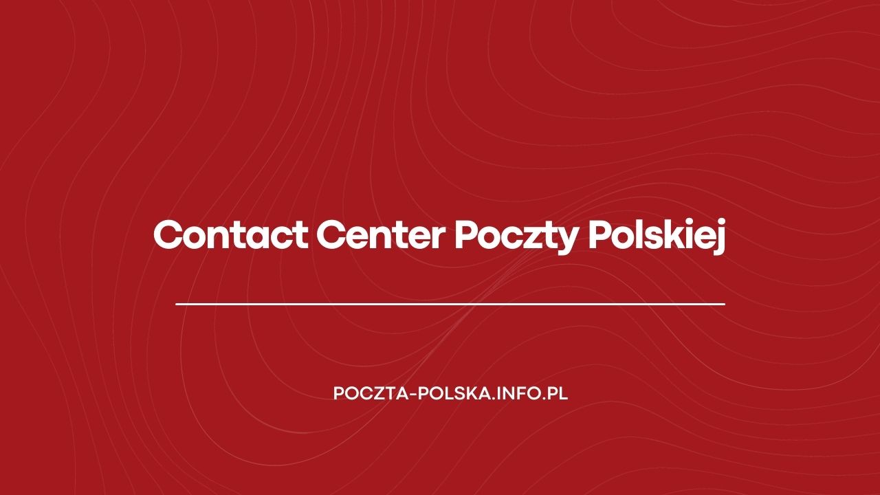 Contact Center Poczty Polskiej