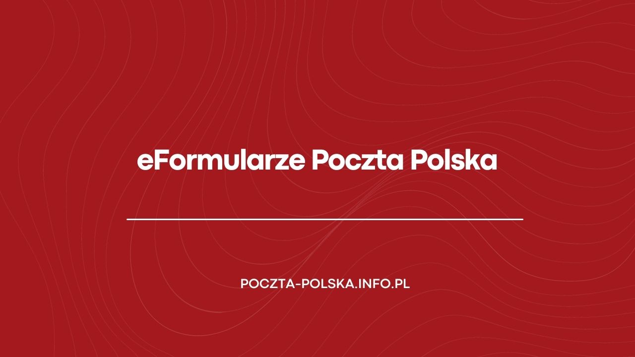 eFormularze Poczty Polskiej