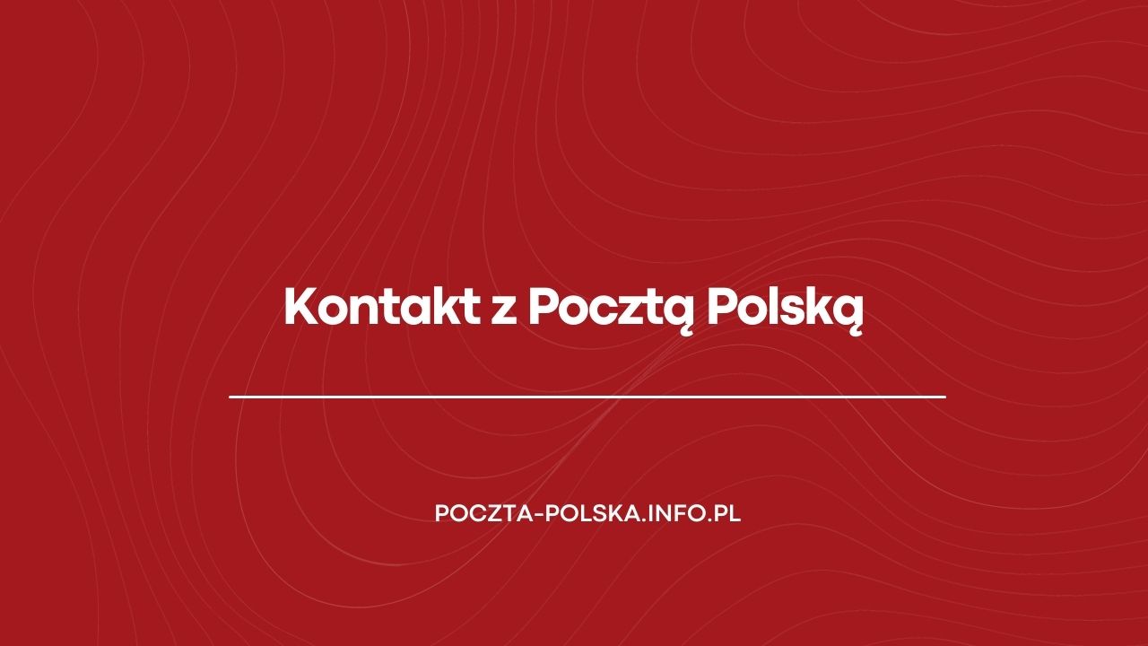 Kontakt z Pocztą Polską