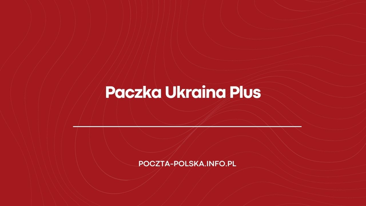 Paczka Ukraina Plus