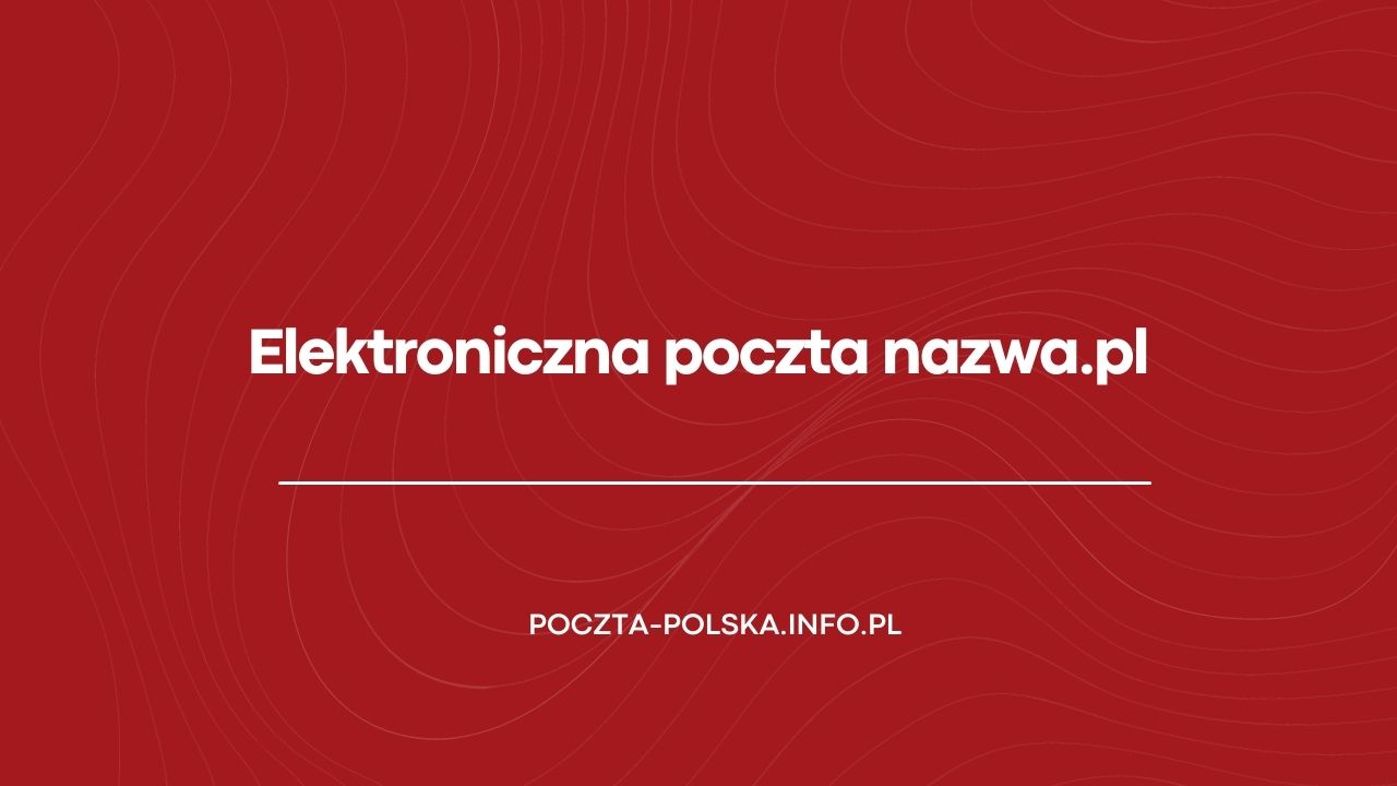 Elektroniczna poczta nazwa.pl